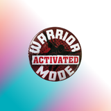 BADGE - Warrior Mode Activated